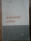 Delimitari Critice - I. D. Balan ,307728, 1964