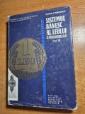 sistemul banesc al leului si precursorii lui - din anul 1971 - volumul 3