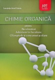 Cumpara ieftin Chimie organica pentru Bacalaureat, Admitere in facultate, Olimpiade si concursuri scolare - 2014 - Luminita Irinel Doicin (AF228)