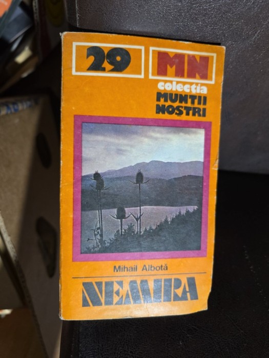 Muntii Nemira - Mihail Albotă