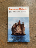 Francesca Melandri Plus haut que la mer
