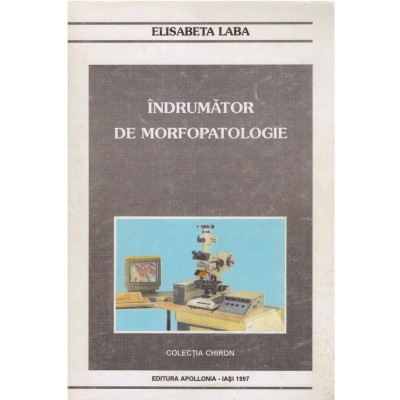 Elisabeta Laba - Indrumator de morfopatologie - 128721 foto