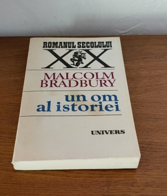 Malcolm Bradbury - Un om al istoriei foto