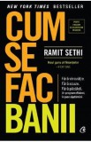 Cum se fac banii - Ramit Sethi, 2022