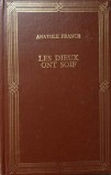 LES DIEUX ONT SOIF-ANATOLE FRANCE