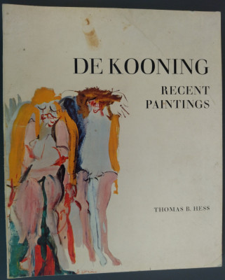 CATALOG EXPO WILLEM DE KOONING: RECENT PAINTINGS (THOMAS B. HESS) [NY, 1967] foto