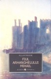 Fiul Arhanghelului Mihail - Allan Massie, Roman, Editura Allfa, 2011, Beletristica, 300 Pagini, Limba Romana, Paperback
