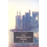 FIUL ARHANGHELULUI MIHAIL-ALLAN MASSIE-328806