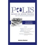 Polis. Ascensiunea populismului