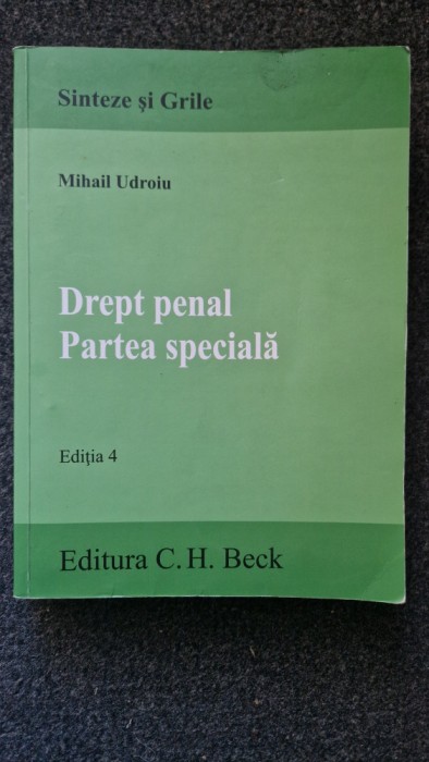 DREPT PENAL. PARTEA SPECIALA - Udroiu