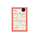 The Virgin Suicides (Twenty-Fifth Anniversary Edition)