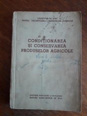 Conditionarea si conservarea produselor agricole / R3P3S