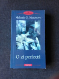 O ZI PERFECTA - MELANIA G. MAZZUCCO