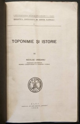 1928 TOPONIMIE si ISTORIE &amp;ndash; Nicolae Draganu &amp;ndash; Originea Numelor Satelor de pe VALEA SOMESULUI de SUS si Vechimea Lor 178 pag Studii Lingvistica Cluj foto