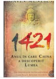 Gavin Menzies - 1421 * Anul in care China a descoperit lumea