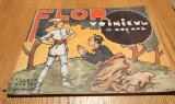 FLOR VOINICUL - MOS NAE (povestire in versuri) - Pictorul PASCAL (ilustratii) - Editura Universul, 1938, 104 p.