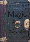 Septimus Heap, vol. 1 Magie