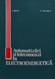 Cumpara ieftin Automatizari si telecomenzi in electroenergetica - 1976 - Gherghina Balaban (R224)