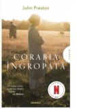 Corabia ingropata - John Preston, Silvia Nastasie
