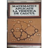 MATEMATICI APLICATE LA TEHNICA DE CALCUL. MANUAL PENTRU CLASA A XI-A LICEE DE INFORMATICA-N. NEDITA, ST. NI-323209