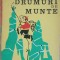 Drumuri De Munte - I. Ionescu Dunareanu