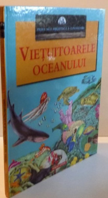 VIETUITOARELE OCEANULUI , 2006, ILUSTRATII BETTI FERRERO, IAN JACKSON , RAZ GRINAWAY, PETER DENNIS, GARY HINCKS , DAVID WRIGHT SI JIM CHANELL foto