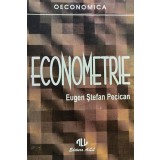 Eugen Stefan Pecican - Econometrie (Editia: 1994)