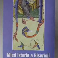 MICA ISTORIE A BISERICII de AUGUST FRANZEN , 2009 , PREZINTA SUBLINIERI CU CREIONUL *