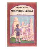 Marin Iorda - Mesterul strica - Editia II-a - 122249