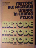 METODE ALE ALGEBREI LINIARE IN CHIMIA FIZICA-N.F. STEPANOV, M. E.ERLIKINA, G.G. FILIPPOV