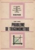 Probleme de trigonometrie