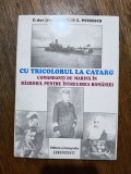 Cu tricolorul la catarg, comandanti de marina... - Nicolae C. Petrescu / R2P1F