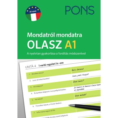 PONS Mondatr&amp;oacute;l mondatra - Olasz A1 - A nyelvtan gyakorl&amp;aacute;sa a ford&amp;iacute;t&amp;aacute;s m&amp;oacute;dszer&amp;eacute;vel - Katarzyna Foremniak foto
