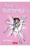 Cumpara ieftin Maia Si Unicornul Ei, Dana Simpson - Editura Art