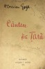 CANTECE FARA TARA OCTAVIAN GOGA 1916 PRINCEPS !