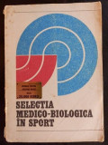 Selectia medico-biologica in sport