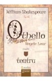 Othello. Regele Lear - William Shakespeare, 2021