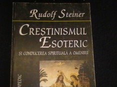 CRESTINISMUL ESOTERIC SI CONDUCEREA SPITITUALA A OMENIRII-RUDOLF STEINER-198-PG- foto