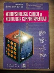 Neuropsihologie clinica si neurologia comportamentului- Miahi Ioan Botez