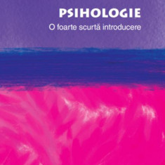 Psihologie. O foarte scurta introducere - Gillian Butler, Freda McManus