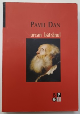 URCAN BATRANUL de PAVEL DAN , 2008 foto