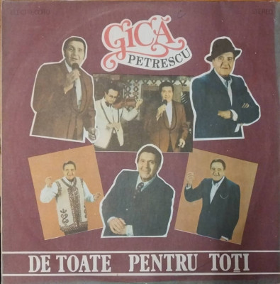 LP: GICA PETRESCU - DE TOATE PENTRU TOȚI, ELECTRECORD, ROMANIA 1987, VG+/VG+ foto