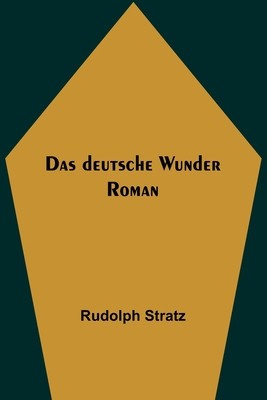 Das deutsche Wunder: Roman foto