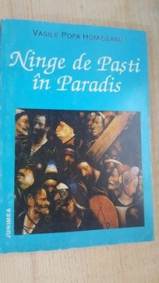 Ninge de Pasti in Paradis- Vasile Popa Homiceanu foto
