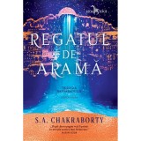 Cumpara ieftin Regatul De Arama, S.A Chakraborty (cartea a doua din Trilogia Daevabadului), Leda