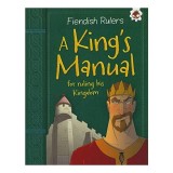 A king&#039;s manual for ruling his kingdom
