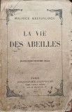 LA VIE DES ABEILLES (VIATA ALBINELOR)-MAURICE MAETERLINCK