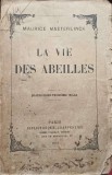 LA VIE DES ABEILLES (VIATA ALBINELOR)-MAURICE MAETERLINCK