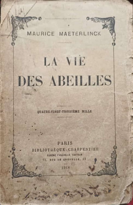 LA VIE DES ABEILLES (VIATA ALBINELOR)-MAURICE MAETERLINCK-259938