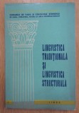 Lingvistica traditionala si lingvistica structurala